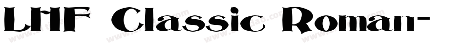LHF Classic Roman字体转换